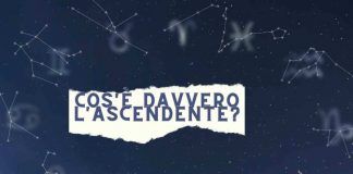 Cos'è davvero l'ascendente