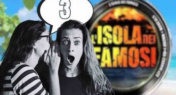 Vuoi sapere 3 scoop su L’isola dei Famosi: ecco i segreti